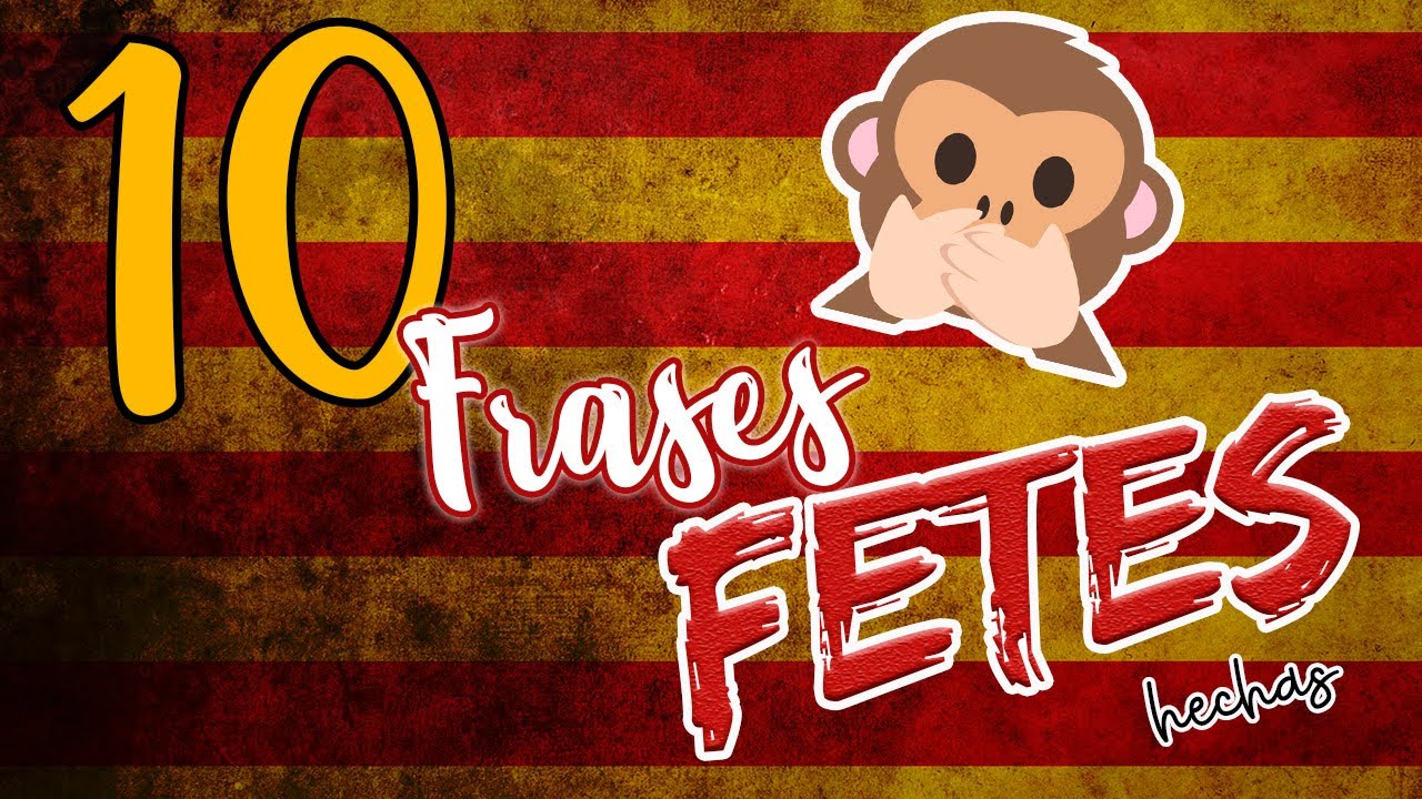 Frases HECHAS / Frases FETES 😜 TOP 10 🔝 #catalanfacil