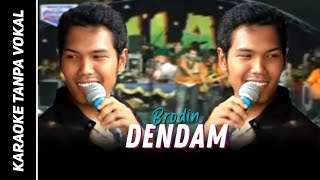 Download lagu Karaoke : Dendam - Brodin (New Pallapa) | Karaoke Dangdut Koplo mp3 Download lagu Karaoke : Dendam - Brodin (New Pallapa) | Karaoke Dangdut Koplo mp3