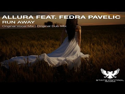 Allura feat.  Fedra Pavelic - Run Away (Original Dub Mix) [State Control Records]