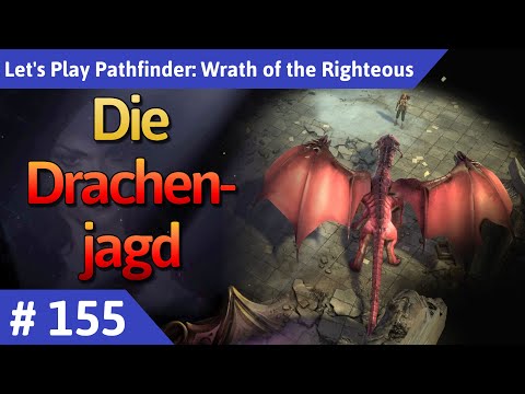 Pathfinder: Wrath of the Righteous deutsch Teil 155 - Die Drachenjagd Let's Play