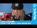 Like A Storm - Love The Way You Hate Me [Live @ SiriusXM]