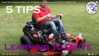 5 Quick Tips to Learning to Drive a Zero Turn Mower.  I