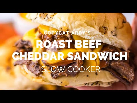 Arby's Roast Beef Cheddar Sandwich (Copycat Recipe) - Slow Cooker