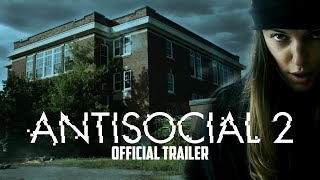 ANTISOCIAL 2 - Official Trailer (Watch For Free On Tubi)