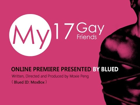 My 17 Gay Friends - HD