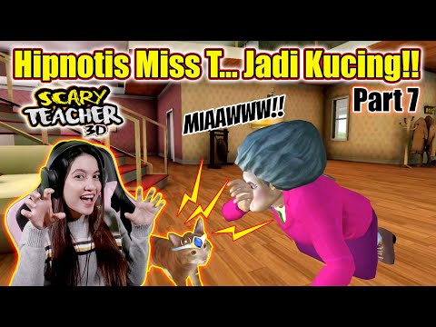 Hipnotis Guru Tercantik Jadi Kucing!! Scary Teacher 3D Indonesia!! Part 7