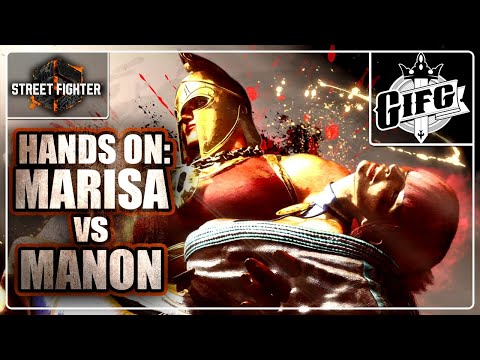 MUSCLE MOMMY WILL CARRY YOU: Marisa vs Manon | Street Fighter 6 Preview