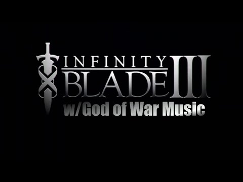 Infinity Blade III w/God of War (2018) Music