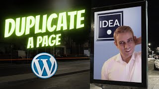 WordPress: How to Duplicate a Page or Post (Four Easy Methods)