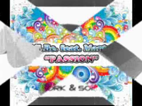 Mi.Be.feat.Marty "Passion"(THE DOKTOR REMIX)Net's work international