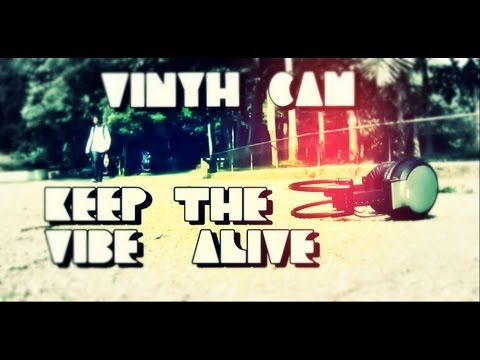 VINYH CAM ≀ KEEP THE VIBE ALIVE ≀ [FREESTEP-BRASIL]