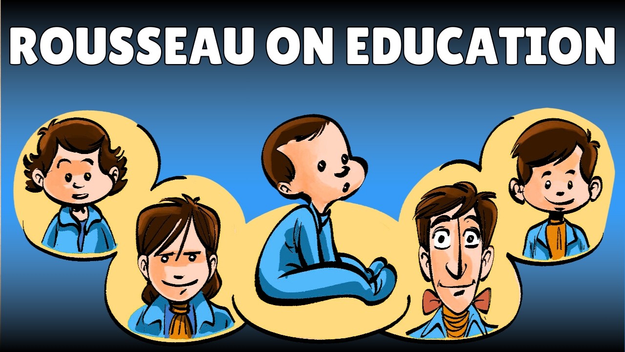 Rousseau's 5 Stages of Child Development