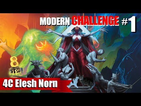 🔥 TOP 8 with ELESH NORN  🔥- 4C Elesh Elementals - Modern Challenge #1 - MTGO