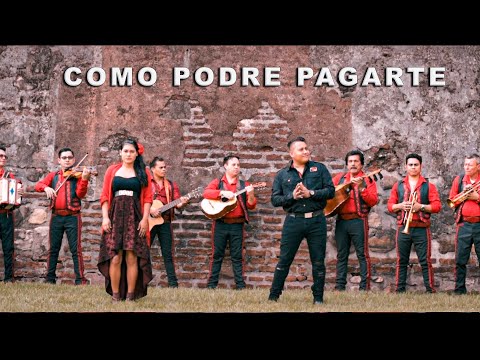 Victor Garcia Diaz y Leticia Irias   Como Podre Pagarte ((Video Oficial))