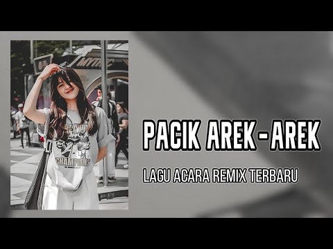 Pacik Arek Arek - Lagu Acara Remix Terbaru ( Arjhun Kantiper ) Taladiva Sound