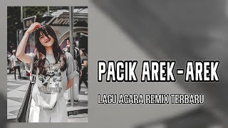 Download lagu Pacik Arek Arek - Lagu Acara Remix Terbaru ( Arjhun Kantiper ) Taladiva Sound mp3