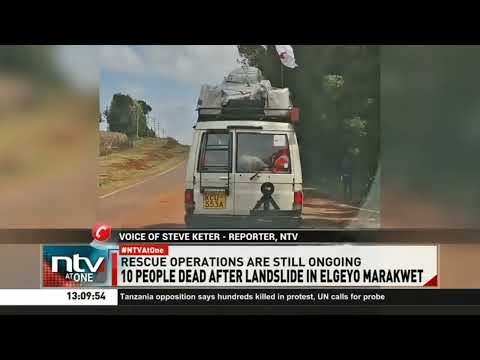 Landslide kills 10 people in Elgeyo Marakwet County
