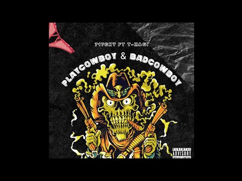Playcowboy & Badcowboy ft T - MaGi