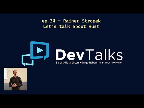 ep 34 - Rainer Stropek - Let's talk about Rust