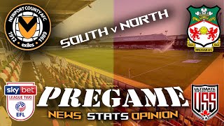 NEWPORT COUNTY AFC v WREXHAM AFC LEAGUE TWO PREGAME