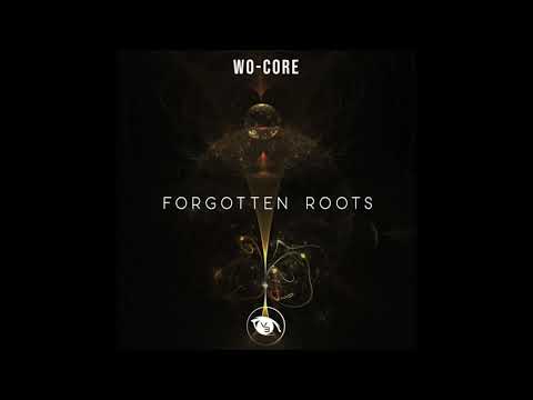 PREMIERE: WO-CORE - Forgotten Roots (Original Mix) [Vision 3 Records]