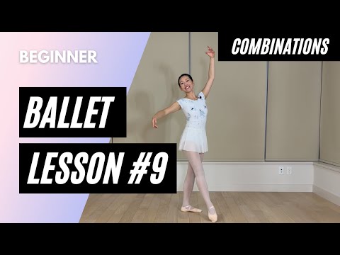 Beginner Ballet Class 9 || Combinations Only