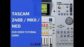 Video thumbnail for Tascam 2488 Neo DVD Video Tutorial Demo Review Help by ProAudioEXP
