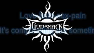 LOVE HATE SEX PAIN IN THE STYLE OF GODSMACK