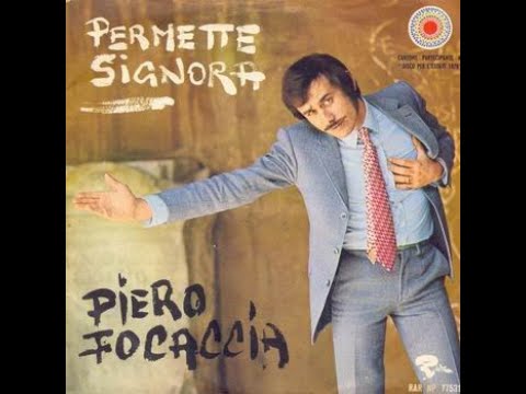 Permette Signora - Piero Focaccia