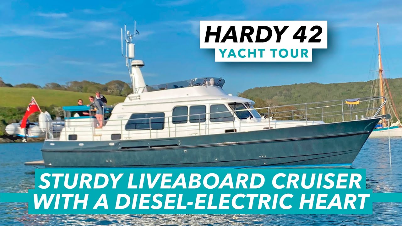 This sturdy liveaboard cruiser has a diesel-electric heart | Hardy 42 Hybrid yacht tour