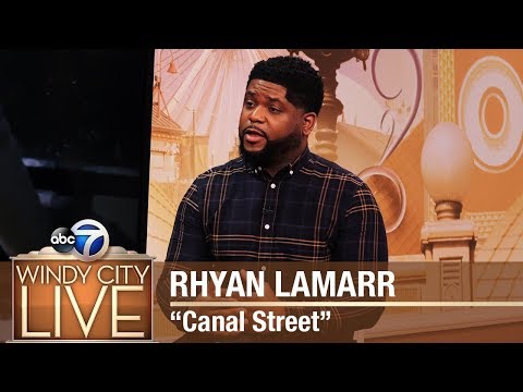 Writer, Producer, Director Rhyan LaMarr Discusses "Canal Street"
