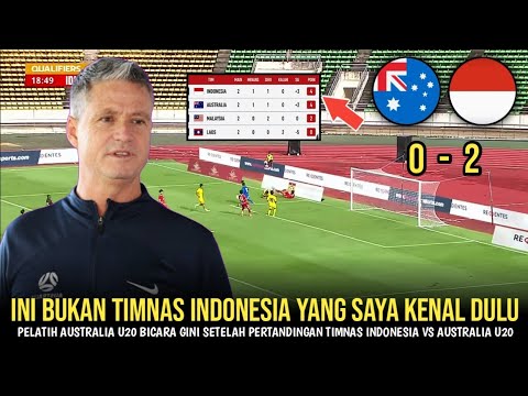 LAWAN INDO AJA GAK BECUS SEMUA! Pelatih Australia U20 Bicara Gini Usai Laga Indonesia vs Australia.