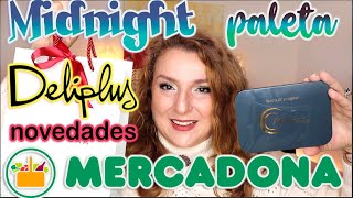 Deliplus novedades, probemos Midnight la nueva paleta de Mercadona. Prueba después de 9h! #midnight