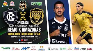 REMO 1 X 0 AMAZONAS || MANGUEIRÃO || COPA NORTE - 2026 || 3ª RODADA