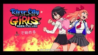 熱血硬派くにおくん外伝 River City Girls 普通にプレイ 6/12