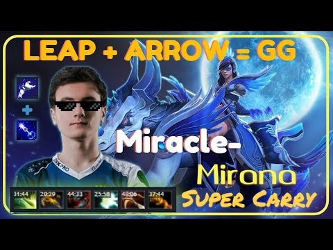 Imba Leap + Arrow by Miracle-'s MVP Mirana Dota 2