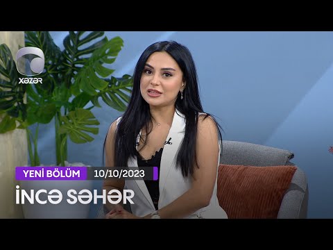 İncə Səhər - Afaq Gəncəli, Lalə Məmmədova, Nadir Qafarzadə 10.10.2023