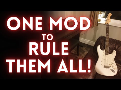 Fender Stratocaster: One mod to rule them all!