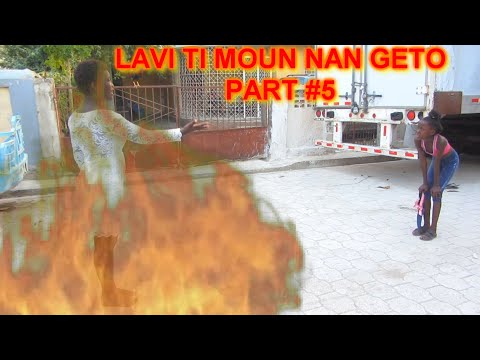 LAVI TI MOUN NAN GETO PART 5