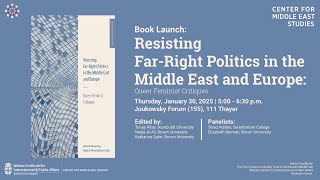 Resisting far-right politics in the Middle East and Europe: Queer feminist critiques