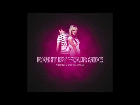 N-Force Vs Darren Styles - Right By Your Side (Hypasonic Remix)