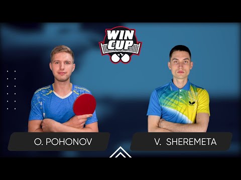 21:30 Oleksandr Pohonov - Vladyslav-Ivan Sheremeta West 5 WIN CUP 03.05.2024 | TABLE TENNIS WINCUP