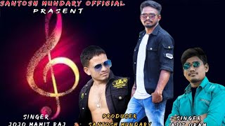 3 NEW NAGPURI SONG COMING SOON//JO JO MAMIT RAJ//URMILA MAHATO & AJIT ORAM