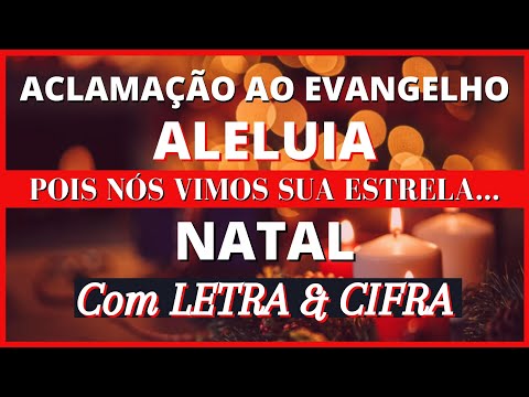 Aleluia, Pois Nós Vimos Sua Estrela - Coral…