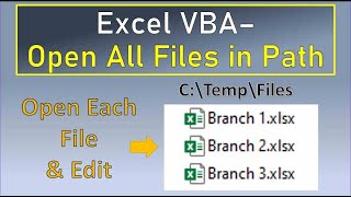 Excel VBA Open Files in Path and Edit