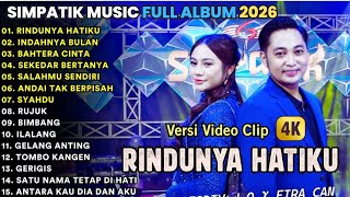 Download lagu RINDUNYA HATIKU - INDAHNYA ULAN - BAHTERA CINTA - SIMPATIK MUSIC FULL ALBUM TERBARU 2026 mp3 Download lagu RINDUNYA HATIKU - INDAHNYA ULAN - BAHTERA CINTA - SIMPATIK MUSIC FULL ALBUM TERBARU 2026 mp3