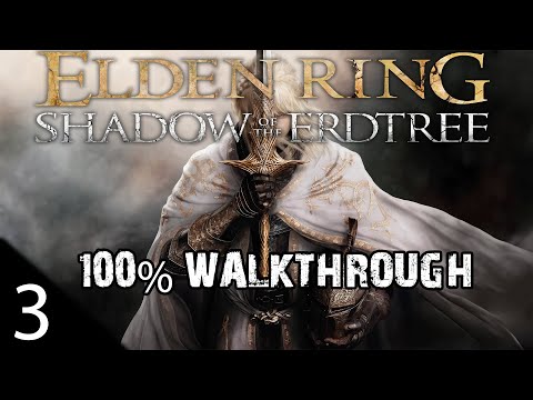 Elden Ring - Shadow Of The Erdtree DLC - 100% Walkthrough - Belurat Tower Settlement - Part 3