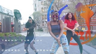 TEKNO YUR LUV   ( VIDEO DANCE) Cheza