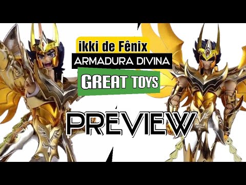 ikki de Fênix armadura divina v4 ex  great toys cloth myth preview  / star Hill reviews