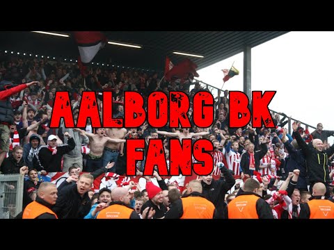 AALBORG BK FANS - BEST MOMENTS! [DENMARK]